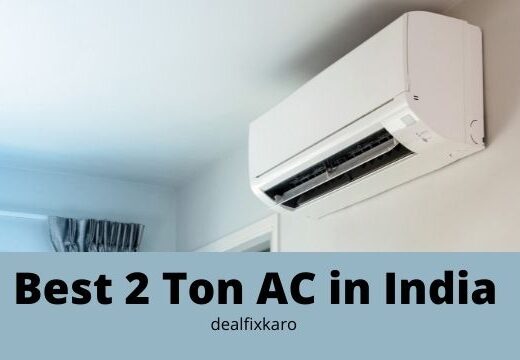 Best 2 Ton AC in India 2022
